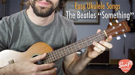 The Beatles "Something" Easy Ukulele Songs Lesson - YouTube | Ukulele songs, Easy ukulele songs ...