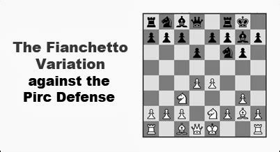 The Kenilworthian: White Fianchetto vs. the Pirc Defense