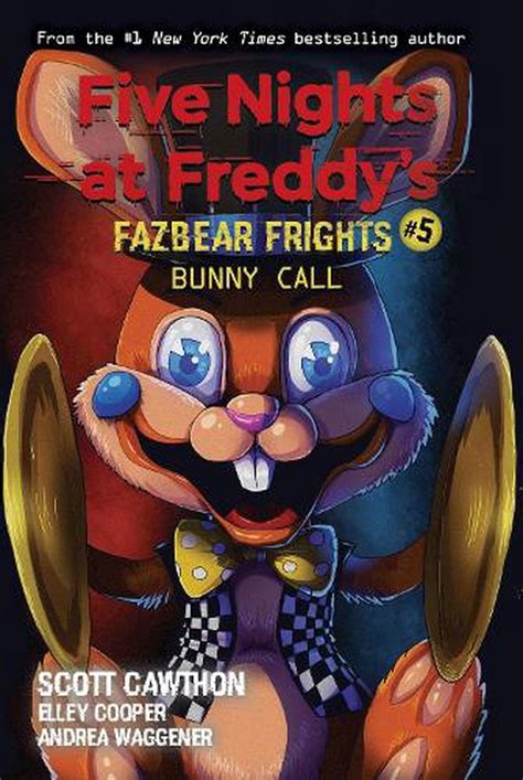 Bunny Call (five Nights At Freddy's by Scott Cawthon (English ...