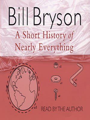 A Short History of Nearly Everything by Bill Bryson · OverDrive: Free ebooks, audiobooks ...