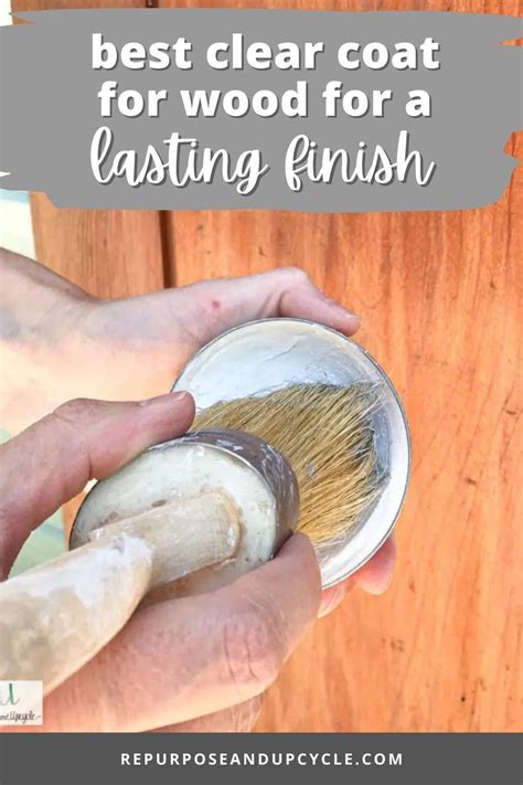 Best Clear Coat for Wood: Long-lasting Finish