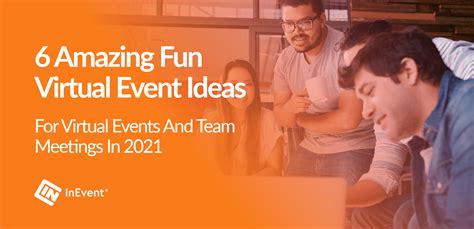 6 fun virtual events ideas for events and team meetings in 2022