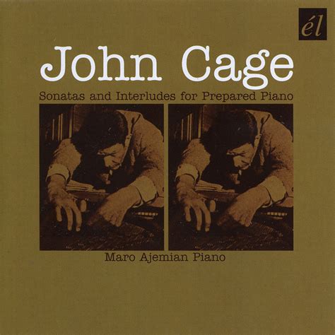 JOHN CAGE - Sonatas And Interludes For Prepared Piano - Maro Ajemian Piano - Boomkat