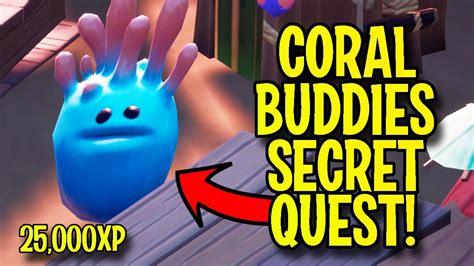 *NEW* CORAL BUDDIES | WOOD AGE SECRET QUEST | FREE 25K XP | FORTNITE ...