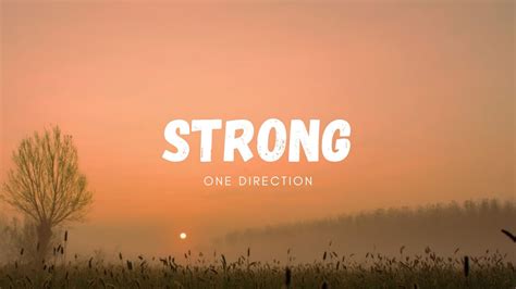 STRONG (LIRIK) - ONE DIRECTION #song - YouTube