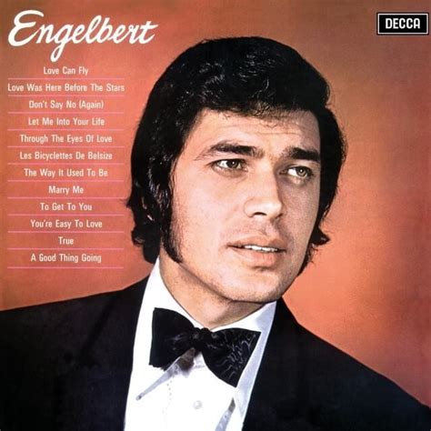 Engelbert Humperdinck – You’re Easy to Love Lyrics | Genius Lyrics