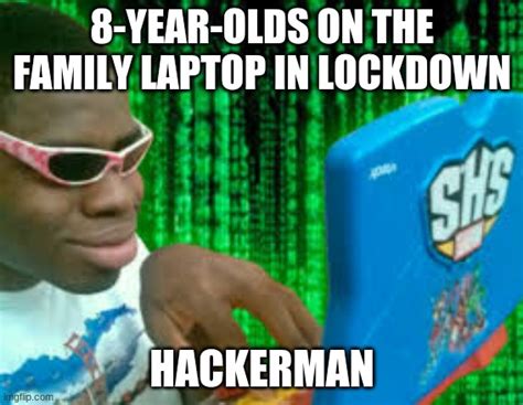 HACKERMAN - Imgflip