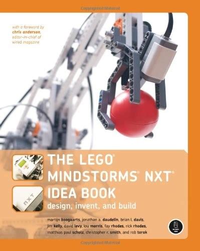 The LEGO MINDSTORMS NXT Idea Book: Design, Invent, and Build - Brick ...