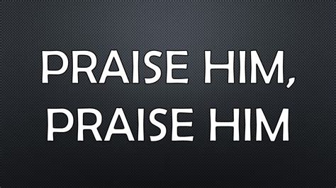 PRAISE HIM, PRAISE HIM (Instrumental) - Christian Worship Song Lyrics Video - YouTube