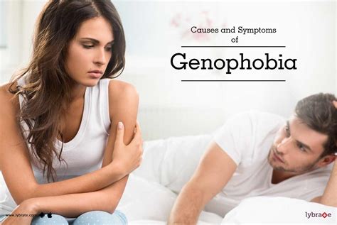 Causes & Symptoms of Genophobia - Fear of Sexual Intercourse - By Dr ...