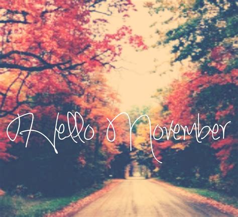 Hello November Pictures, Photos, and Images for Facebook, Tumblr ...