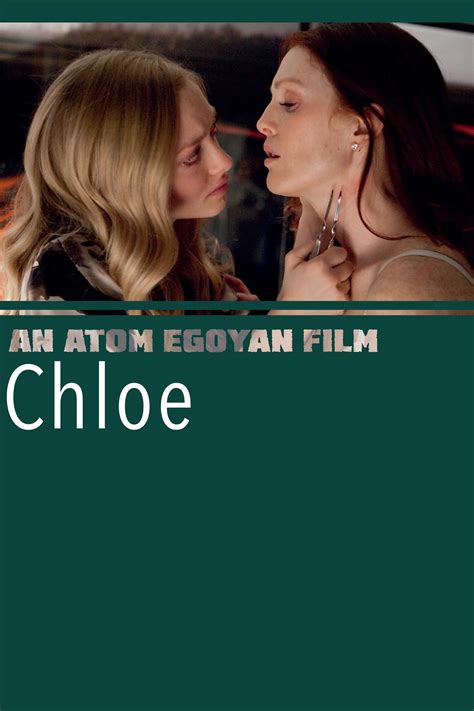 Chloe (2010) - Posters — The Movie Database (TMDB)