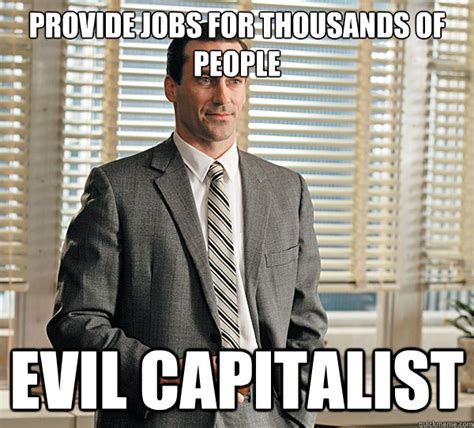 evil-capitalist memes | quickmeme