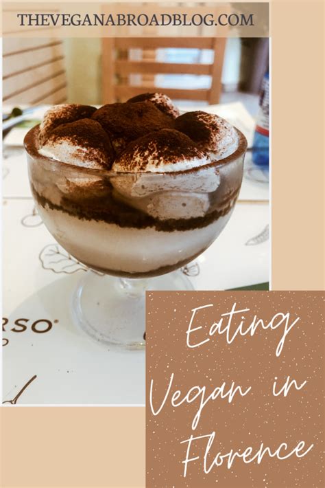 Ultimate Guide to Vegan Restaurants in Florence, Italy - The Vegan Abroad