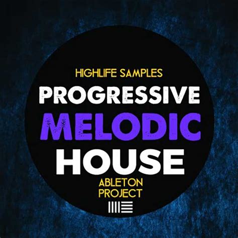 Progressive Melodic House Ableton Mini Project | HighLife Samples