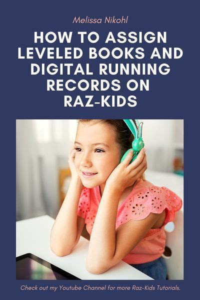 Raz-Kids Tutorial: How to Assign Leveled Books and Running Records on Raz-Kids in 2020 | Raz ...