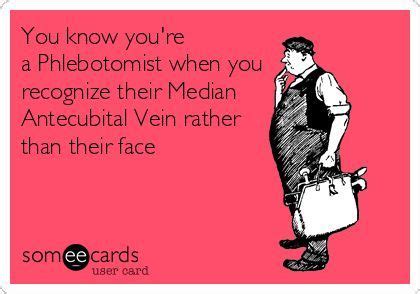 You know you're a phlebotomist when... | Phlebotomy humor, Laboratory humor, Lab humor