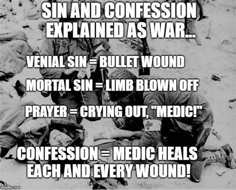 Sin and Confession Explained as War - Imgflip