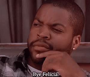 Bye Felicia GIF - Bye Felicia - Discover & Share GIFs