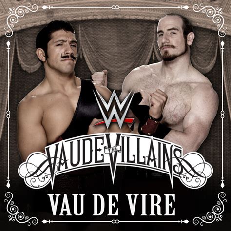 Vau De Vire (The Vaudevillains) - Single by WWE | Spotify