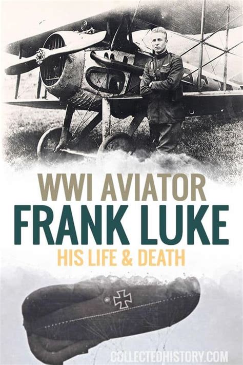 Frank Luke: Balloon Buster & World War I Pilot - Collected History