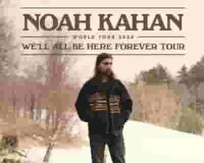 Noah Kahan | Buy & Sell Tickets