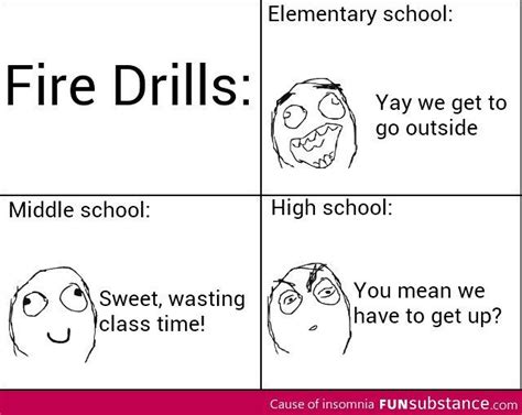 Fire drills - FunSubstance | Funny school memes, School humor, School memes