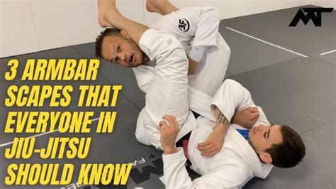 3 Armbar scapes that everyone in Jiu-jitsu should know - YouTube