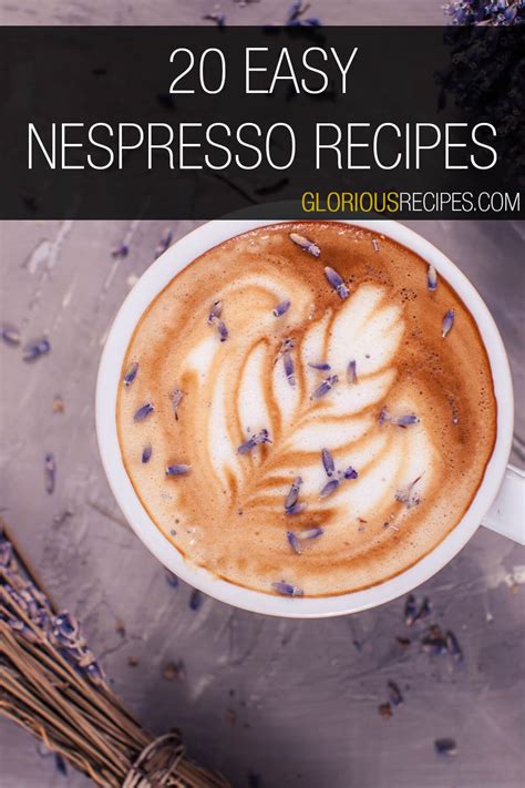 20 Easy Nespresso Recipes To Indulge In