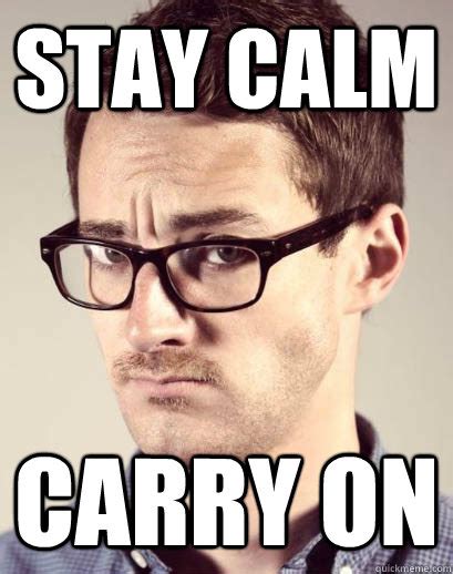 STAY CALM CARRY ON - Junior Art Director - quickmeme