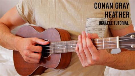 Conan Gray – Heather EASY Ukulele Tutorial With Chords / Lyrics Accordi - Chordify