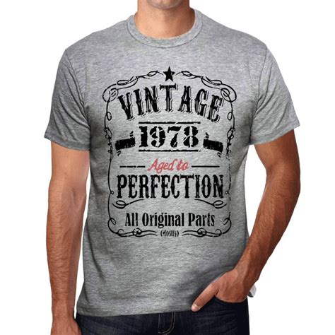 1978 Vintage Aged to Perfection Men's T-shirt Grey Birthday Gift 00489 ...