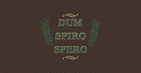 dum spiro spero - Latin Quotes - Sticker | TeePublic