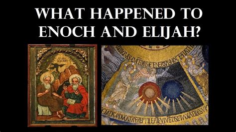 What Happened to Enoch and Elijah? - YouTube