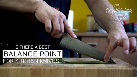 Kitchen knife balance point - What is the best kitchen knife balance point? - ChefPanko