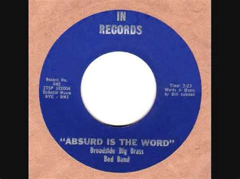 Absurd Is The Word by Broadside Big Brass Bed Band - YouTube