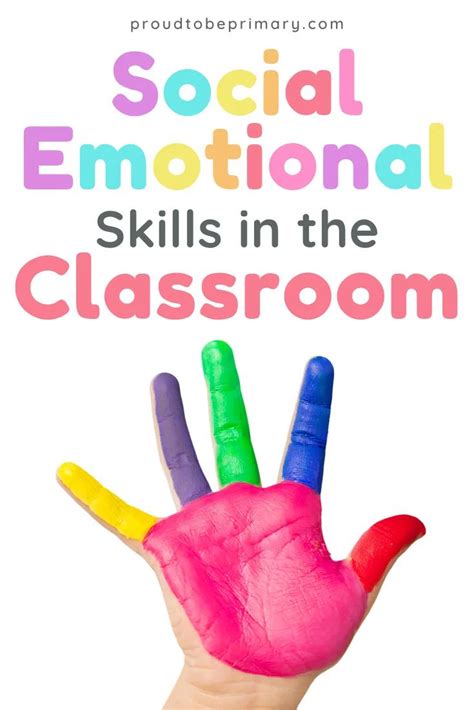 Ways to Develop Social-Emotional Skills in the Classroom