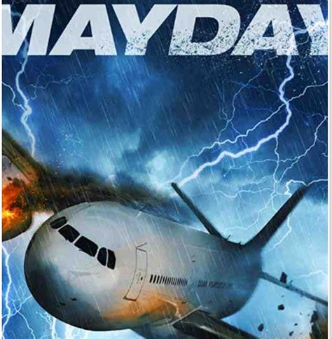 Mayday [Download 2019 Full Hollywood Movie HD Mp4 Free]