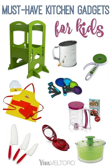 Must-Have Kitchen Gadgets for Kids Who Want to Help in the Kitchen - Viva Veltoro