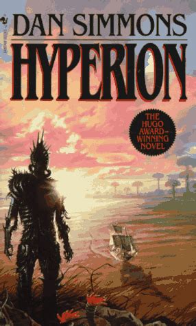 The OF Blog: Hyperion Cantos Re-reads: Dan Simmons, Hyperion