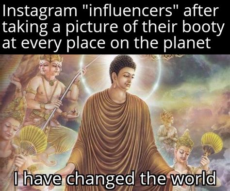 I am da buddha : r/memes