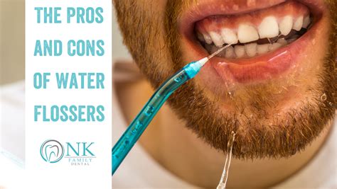 The Pros and Cons of Water Flossers - NK Family Dental