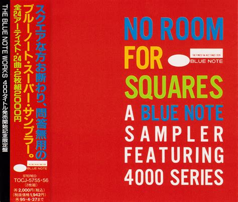 No Room For Squares: A Blue Note Sampler Featuring 4000 Series (1993, CD) | Discogs