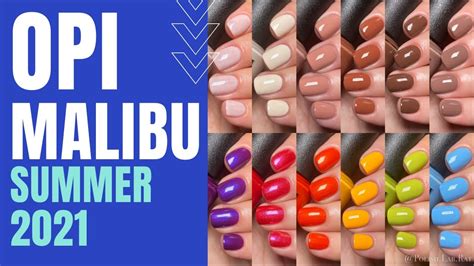 OPI Summer 2021 "Malibu" Collection | Review, Swatches & Comparisons - YouTube