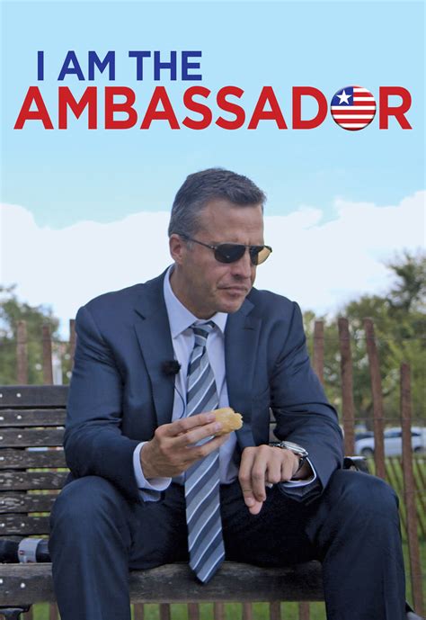 Watch I Am the Ambassador Online | Season 2 (2016) | TV Guide