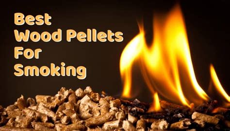 5 Best Wood Pellets for Smoking 2022