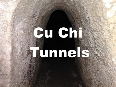 A World Away: Cu Chi Tunnels: A Travel Guide