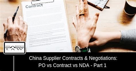 China Supplier Contracts - Due Diligence - Contracts