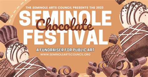 Annual Chocolate Festival — The Seminole Arts Council