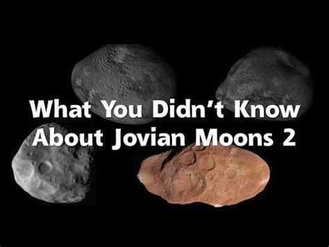 What You Didn't Know About Jovian Moons 2 (Amalthea Group) - YouTube